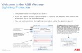 Welcome to the ABB Webinar Lightning ProtectionLightning ...file/Lightning+Protection+webinar+14_9_11.pdf · Lightning ProtectionLightning Protection ... Failure of internal systems