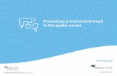Preventing Procurement Fraud in the Public Sector … procurement fraud in the public sector Presented by: Objectives > Illustrate the risks associated with the contracting process