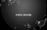 Poetic devices - Mr. Heidar-Bozorg's Website!mrheidar.weebly.com/uploads/4/3/5/7/43574001/poetic_devices.pdfpoetic devices . devices that enhance meaning . making comparisons •there