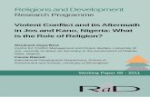in Jos and Kano, Nigeria: What Violent Conflict and its ... · PDF fileInternational Development Department, School of ... Violent Conflict and its Aftermath in Jos and Kano ... the