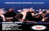 SPRING 2009 - Adrienne Arsht Center Room/Brochures/2009_Spring... · SPRING 2009 CHICAGO THE MUSICAL ... its mystery and its ... “Chick Corea is one of the most influential jazz