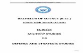 DEFENCE AND STRATEGIC STUDIES. (MILITARY STUDIES).pdf · DEFENCE AND STRATEGIC STUDIES. DR. ... Organization and art of war of Greek phalanx and Roman legion (b) ... Upto World War