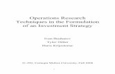 Operations Research Techniques in the Formulation …af1p/Teaching/OR2/Projects/P29/Portfolio...Operations Research Techniques in the Formulation ... and the question becomes: ...