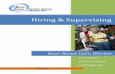 Hiring & Supervising - Washington State Department of ... resources for eligibility criteria and costs. Home Care Referral Registry of Washington State 5 Tip: Definitions You may use