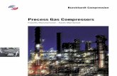 Process Gas Compressors - ESI.infocms.esi.info/Media/documents/Burck_processgascomp… ·  · 2016-06-21Process Gas Compressors Expertly Manufactured – Easily Maintained. 2 We