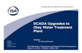 SCADA Upgrades to Otay Water Treatment Plantisawwsymposium.com/wp-content/...OtayWaterTreatmentPlantUpgra… · SCADA Upgrades to Otay Water Treatment ... • Electrical and Control