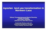 Agrarian land use transformation in Northern Laos - …lib.icimod.org/record/12404/files/3541.pdf ·  · 2011-12-21Agrarian land use transformation in Northern Laos ... economy)