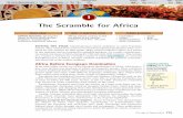 The Scramble for Africa - · PDF file... stronger countries dominated the political, ... drove colonization in Africa were also ... South Africa South Africa demonstrated the impact