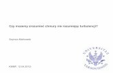 Szymon Malinowsk - University of Warsaurbanski/...chmury-turbulencja-SPM.pdf · Szymon Malinowsk KMMF, 12.04.2012i. ... Glossary of Meteorology, ... McDonald, J.E., 1958: The physics