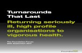 Turnarounds That Last Returning seriously - The …the-foundation.com/content/uploads/2017/11/171102_Turnarounds-That... · Turnarounds That Last Returning seriously ill, ... for