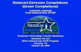 Reduced Emission Completions (Green Completions) · PDF fileReducing Emissions, Increasing Efficiency, Maximizing Profits Slide 3 Methane Losses During Well Completions ÕIt is necessary