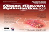 Mobile Network Optimisation 2009 - · PDF fileDefining the key metrics for measuring the success of 3G and 2G handover - handover IRAT time - compress mode time - call setup success
