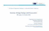 Seminar ‘Bridge Design with Eurocodes’eurocodes.jrc.ec.europa.eu/doc/2012_10_WS_Bridges/presentations/S5...Seminar ‘Bridge Design with Eurocodes’ – JRC Ispra, 1-2 October