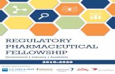 REGULATORY PHARMACEUTICAL FELLOWSHIP · PDF fileexperience careers in the areas ... “My favorite aspect of the regulatory pharmaceutical fellowship ... system, pharmaceutical industry,