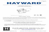 Hayward Super Pump™ Series - Owner's Manual · PDF fileOWNER’S MANUAL INSTALLATION, ... The Hayward Super PumpTM is specifically engineered for the demanding requirements of ...