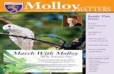 Molloy Matters this issue of Molloy Matters, you will read stories about service, community and study; three of ... of the gifts of life and love we receive daily.