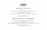 Treaty Series - United Nations 645/v645.pdfTreaty Series Treaties and ... VOLUME 645 1968 I. Nos. 9223-9241 TABLE OF CONTENTS I ... No. 971. Geneva Convention for the amelioration