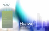 Huawei Piranha Battlecard - Cisco - Global Home · PDF fileHuawei Piranha Program — May 2011 ... Does Huawei provide the same level of end-to-end ... Cisco keeps costs low and flexibility
