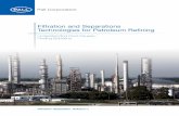 Filtration and Separations Technologies for Petroleum Refining · PDF fileFiltration and Separations Technologies for Petroleum Refining Understanding Root Causes... Finding Solutions