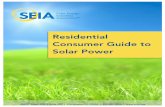 SEIA Consumer Guide to Solar Power - NASEO Guide to Solar Power Table of Contents Residential Consumer Guide to Solar Power ..... 2 ... utility bill will show your electricity usage