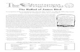 The Ballad of James Bird -  · PDF fileBallad of James Bird Pg 21, 23-24 ... Nor did the betrayer at Westfield escape: when Bird’s mother ... The Ballad of James Bird