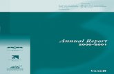 Annual Report 2000-2001 - · PDF fileREG CHAPPEL • GEORGES CHEVALIER • ALAIN CHOUINARD ... JOSEPH HARRISON • MARK HEYENDAL • ED HOGAN • ANDREW HOGG ... Canadians to their