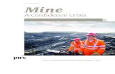 Mine · PDF fileOther PwC mining publications 54 13 Contacting PwC 58 14 ... Concerns of resource nationalism have further ... has clearly outpaced the broader markets