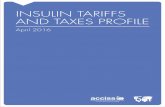 INSULIN TARIFFS AND TAXES PROFILE - haiweb.orghaiweb.org/wp-content/uploads/2016/04/ACCISS-Tariff-April2016... · 1.2 The Insulin Tariffs and Taxes Profile ... 1.3 Tariffs and Tariff