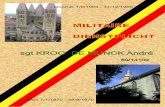 MILITAIRE DIENSTPLICHT - Scarlethome.scarlet.be/spb6276/demunck/s/legerdienst_screen.pdf · Werl 1/1/1970 - 28/8/1970 Doornik 1/9/1969 - 31/12/1969 MILITAIRE DIENSTPLICHT sgt KROO