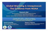 Global Warming is Unequivocal: The Evidence from NOAA · PDF fileGlobal Warming is Unequivocal: The Evidence from NOAA 3 Annual Average Temperature (Departure from the 1901-2000 Average)