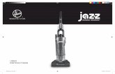 Hoover Jazz Upright Vacuum Cleaner JA1600 Instruction ...service.hoover.co.uk/manuals/JA1600.pdf · Effortless cleaning with your new Hoover Jazz... When first unpacking your cleaner