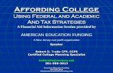 Affording College - Northern Highlands Regional HS / · PDF file · 2011-12-21American Education Funding 201-566-3013 info@americaneducationfunding.com Affording College Using Federal