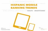 hispanic mobile banking trends - AHAA Research/Consumer... · HISPANIC MOBILE BANKING TRENDS ... with higher incomes were more likely to use mobile ... This matches the Pew Internet