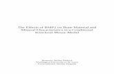 The Effects of BMP2 on Bone Material and Mineral ... · PDF fileMineral Characteristics in a Conditional Knockout Mouse Model . ... Chapter 1 - Introduction . ... links between the