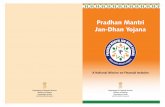 Pradhan Mantri Jan-Dhan Yojana - · PDF fileThe necessity of launching such a mission was felt in ... sure the Pradhan Mantri Jan-Dhan Yojana will go a ... literacy among the financially