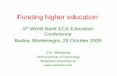 Funding higher education - World Banksiteresources.worldbank.org/INTECAREGTOPEDUCATION/... · Funding higher education 5th World Bank ECA Education Conference Budva, Montenegro, 29