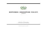 NATIONAL EDUCATION POLICY 2009 - Education in · PDF filestakeholders including Higher Education Commission, ... institutions etc. for management ... Ministry of Education, Government