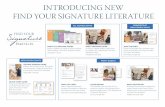 INTRODUCING NEW FIND YOUR SIGNATURE … NEW FIND YOUR SIGNATURE LITERATURE ... Share this booklet with someone who ... INTRODUCING NEW FIND YOUR SIGNATURE LITERATURE.