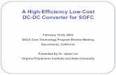 A High-Efficiency Low-Cost DC-DC Converter for SOFC Library/Research/Coal...A High-Efficiency Low-Cost DC-DC Converter for SOFC February 19-20, 2003 SECA Core Technology Program Review