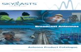 Skymasts Broadcast Antenna  · PDF fileS.LBLAD Lindenblad Mixed Polarisation FM Antenna 88-108MHz 0.5 12 Skymasts Broadcast Antenna Catalogue. TM communication evolution