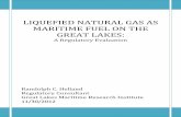 LIQUEFIED NATURAL GAS AS MARITIME FUEL ON … 6 - LNG as Maritime Fuel...LIQUEFIED NATURAL GAS AS MARITIME FUEL ON THE GREAT LAKES: A Regulatory Evaluation. Randolph C. Helland . ...
