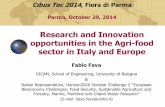 Research and Innovation opportunities in the Agri-food · PDF file · 2014-11-06Research and Innovation opportunities in the Agri-food sector in Italy and Europe Fabio Fava ... processes/technologies)
