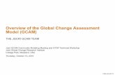 Overview of the Global Change Assessment Model (GCAM) · PDF fileOverview of the Global Change Assessment Model (GCAM) ... General Characteristics of High-Resolution, ... draw from