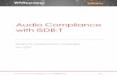 Audio Compliance with ISDB-T - ittiam.com...... Philippines and ... to enhance low frequencies. ... terrestrial digital television, BS digital, broadband CS digital, ...