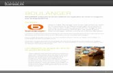 Depuis 1954, Boulanger est multi spécialiste du loisir, du ... · PDF fileBOULANGER BOULANGER modernise les écrans 5250 de son application de vente en magasins avec Strategi WebSTYLE