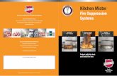 kitchen mister :kitchen mister brochure · PDF fileInstall for less. TESTED & LISTED TO UL-300 DI S CHARGE NOZZLE S All five (5) Kitchen Mister nozzles come equipped with a color identification