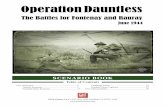 SCENARIO BOOK - GMT Games Final.pdf · 2 Operation Dauntless Scenario Book ... representative of the infantry and weapon types employed by the ... provide a competitive gaming experience.