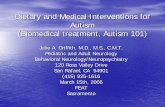 Dietary and Medical Interventions for Autism (Biomedical ... · PDF fileDietary and Medical Interventions for Autism (Biomedical treatment, Autism 101) ... hypotonia of limbs ... Artificial