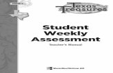 Student Weekly Assessment - Galena Park … Weekly Assessment Teacher Manual Administering the Selection Tests Each Selection Test consists of nine multiple-choice questions and one