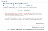 Implementing the New Revenue Recognition Standards Under ...media. · PDF fileImplementing the New Revenue Recognition Standards Under ASC 606 ... Implementing the New Revenue Recognition